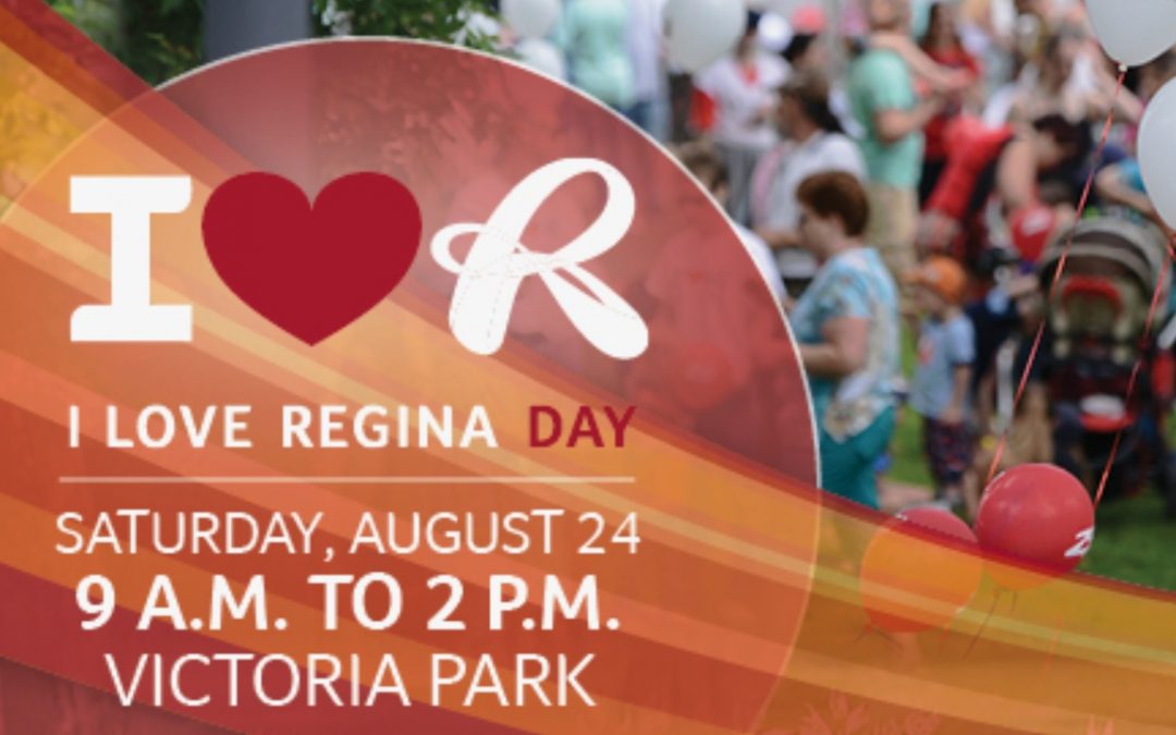 I Love Regina Day Regina Downtown